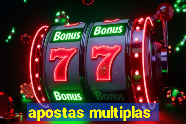 apostas multiplas