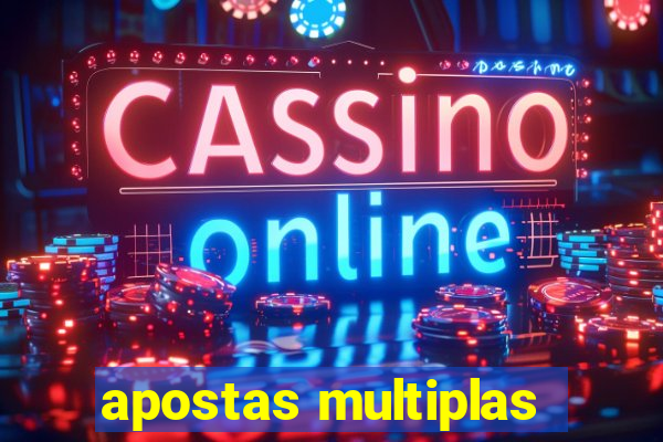 apostas multiplas