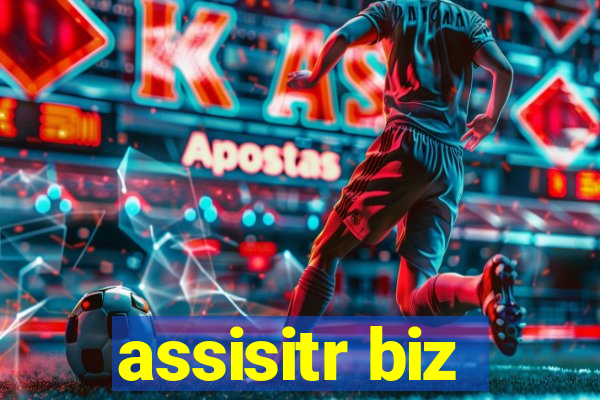 assisitr biz