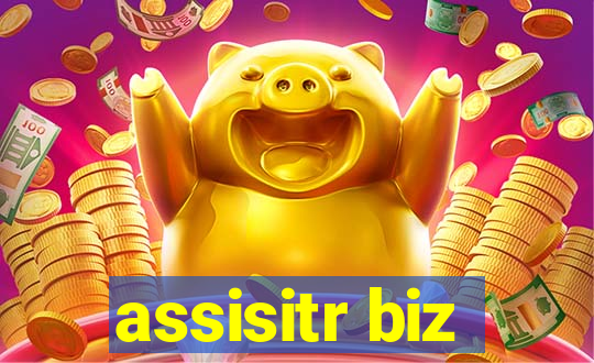 assisitr biz