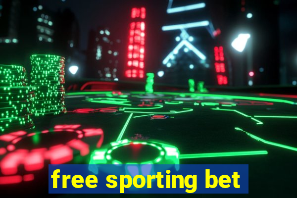 free sporting bet