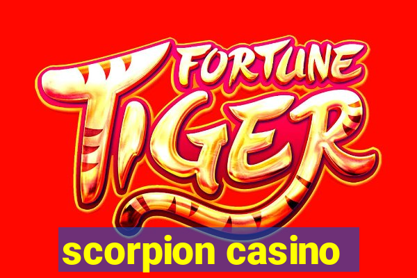 scorpion casino