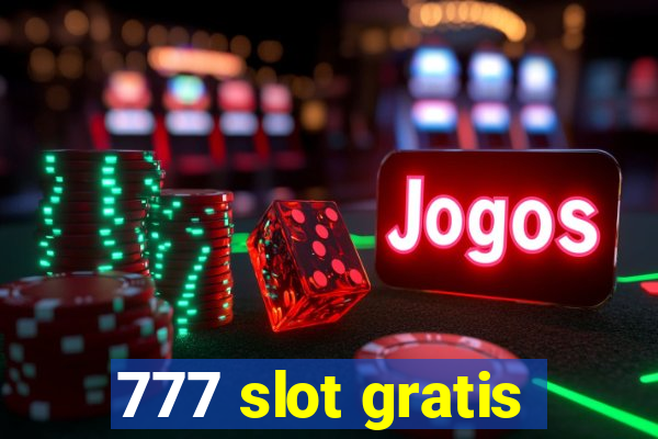 777 slot gratis