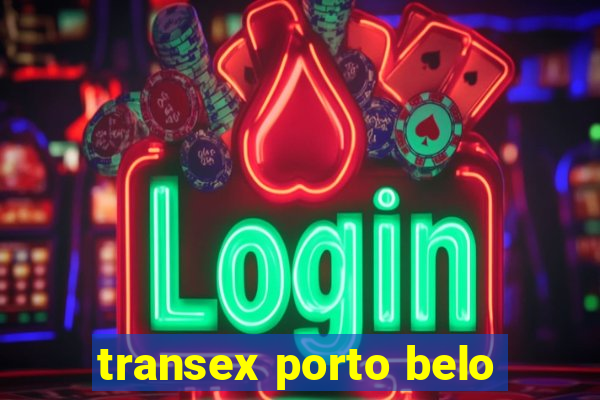 transex porto belo