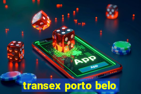 transex porto belo