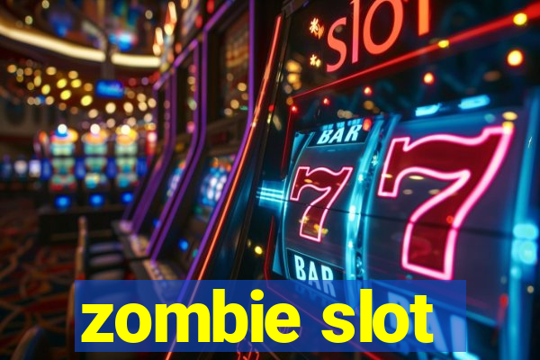 zombie slot