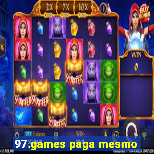 97.games paga mesmo