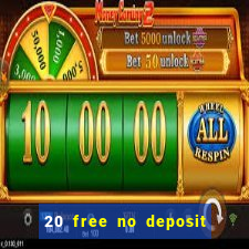 20 free no deposit casino keep winnings