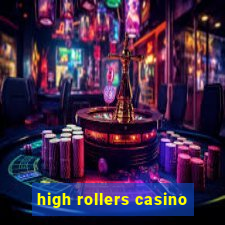 high rollers casino