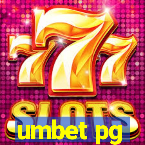 umbet pg