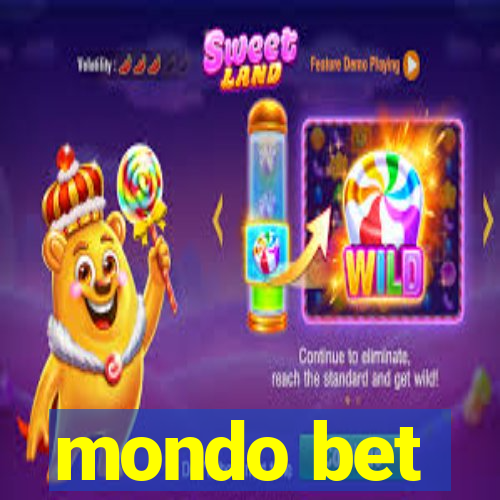 mondo bet