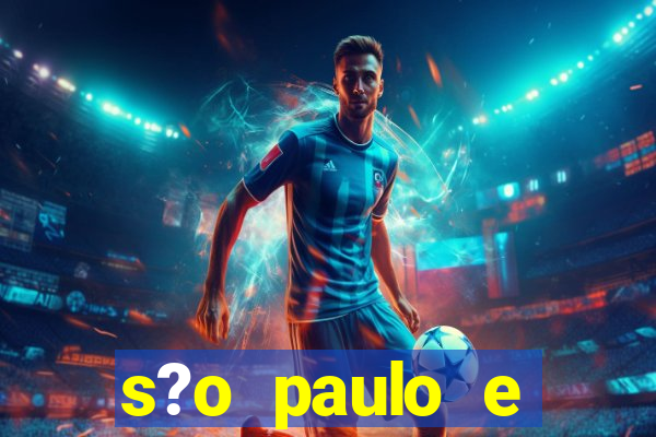 s?o paulo e goi谩s hoje