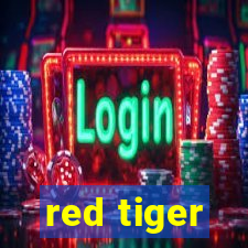 red tiger