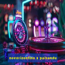 novorizontino x paisandu