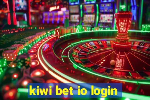 kiwi bet io login