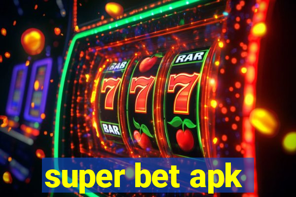 super bet apk