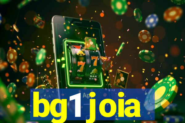 bg1 joia