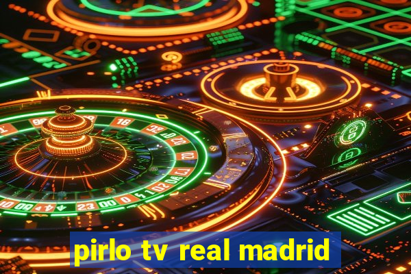 pirlo tv real madrid