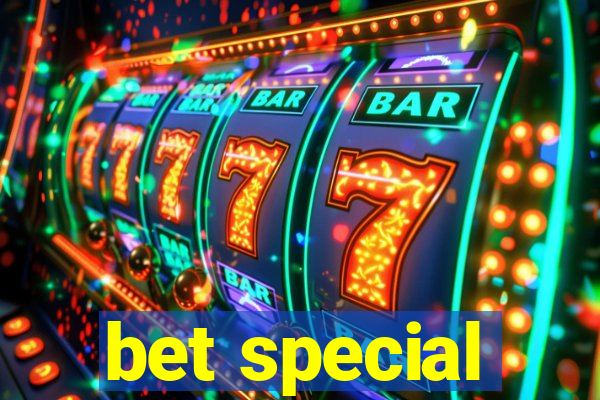 bet special