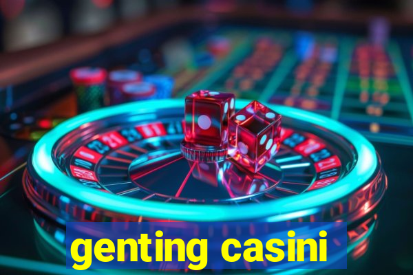 genting casini