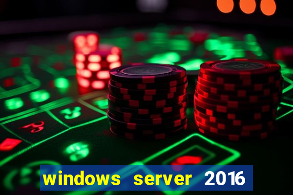 windows server 2016 download iso pt-br