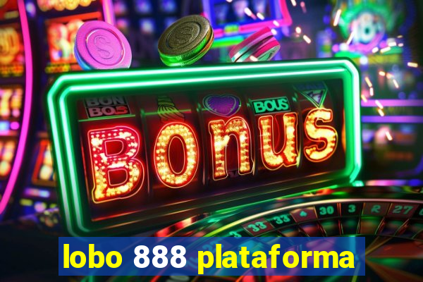 lobo 888 plataforma