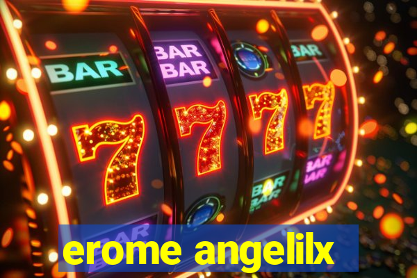 erome angelilx