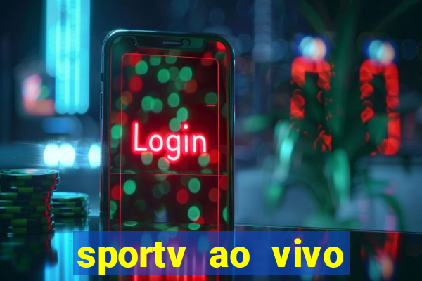 sportv ao vivo online multi