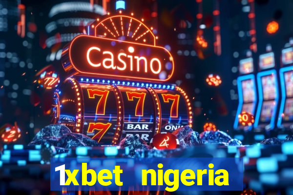 1xbet nigeria casino review