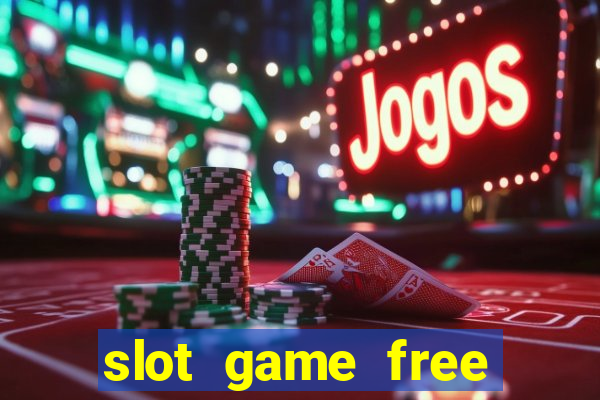 slot game free credit no deposit