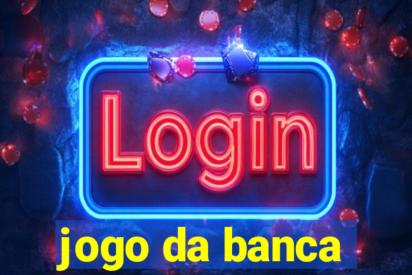 jogo da banca