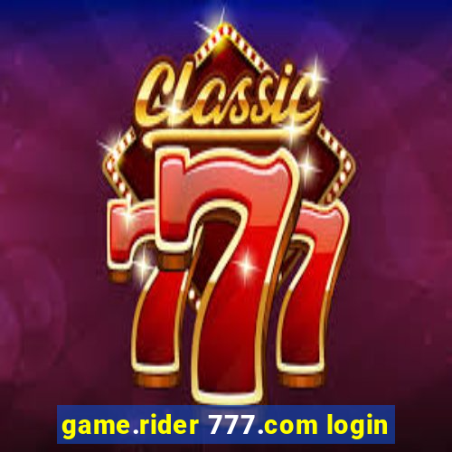 game.rider 777.com login