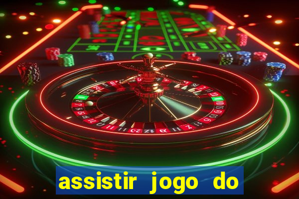 assistir jogo do corinthians ao vivo vto