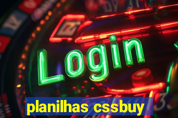 planilhas cssbuy