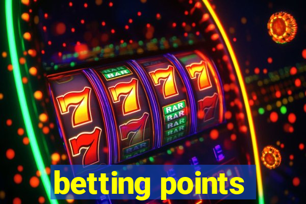 betting points