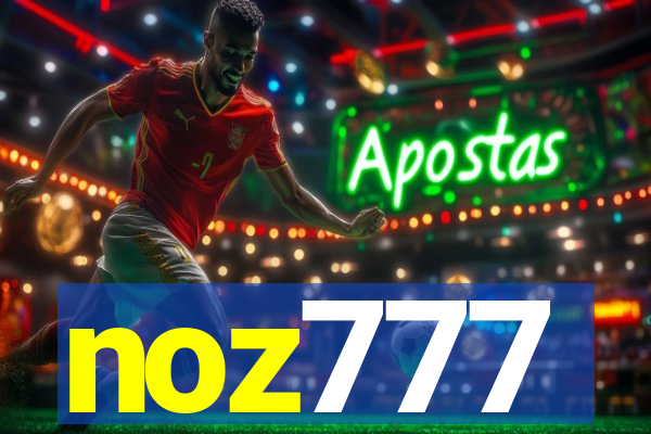 noz777