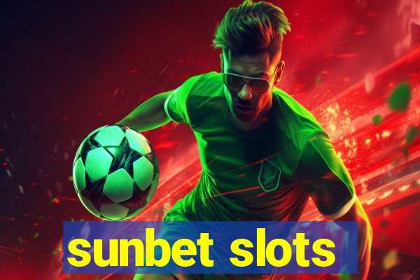 sunbet slots