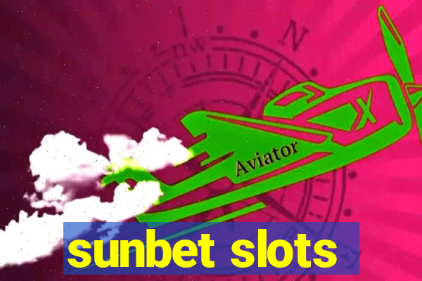 sunbet slots