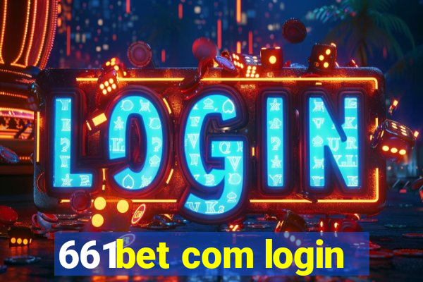 661bet com login