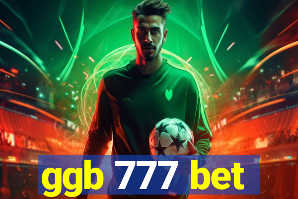 ggb 777 bet