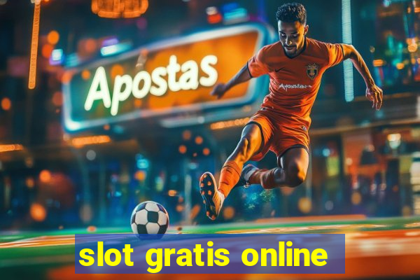 slot gratis online