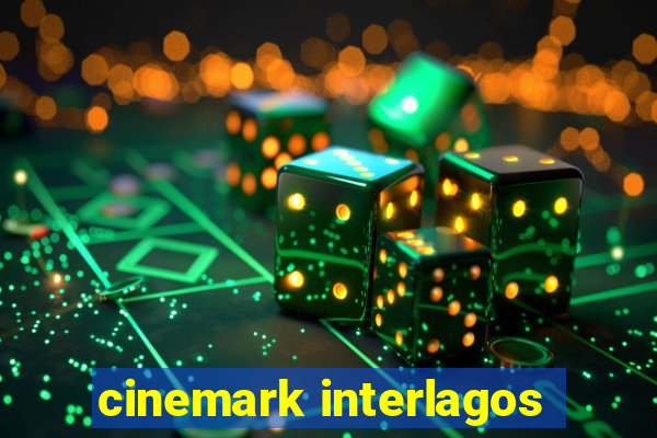 cinemark interlagos