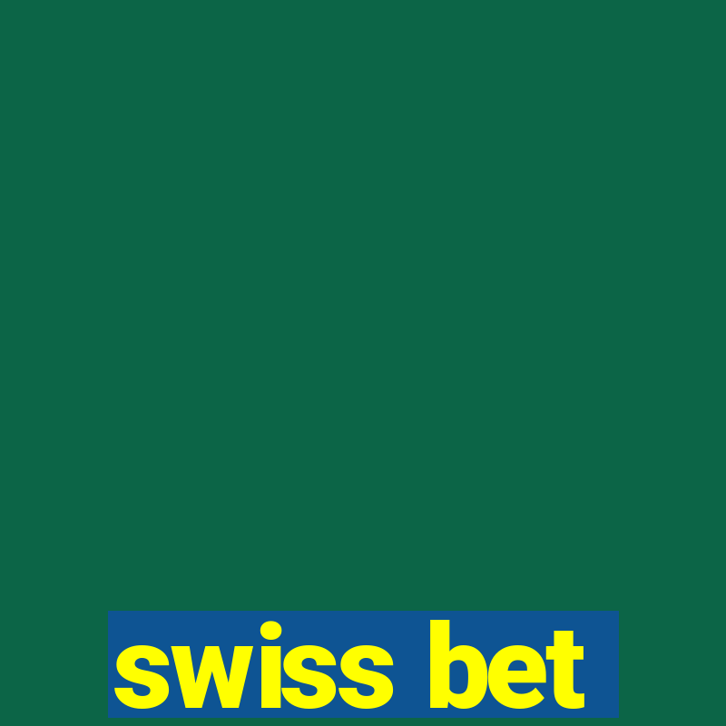 swiss bet