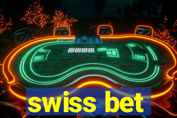 swiss bet