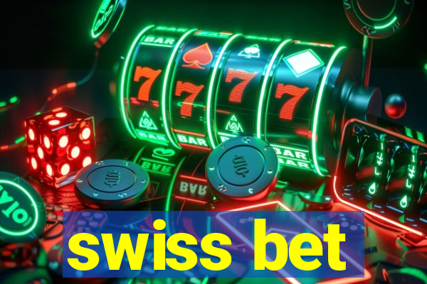 swiss bet