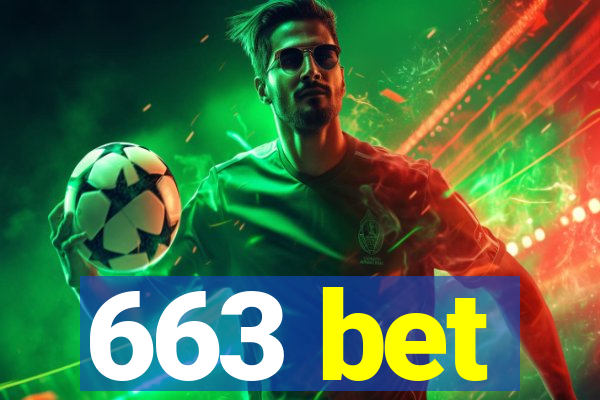 663 bet