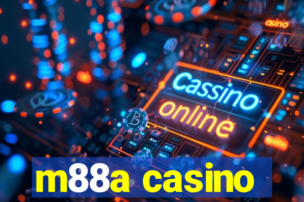 m88a casino