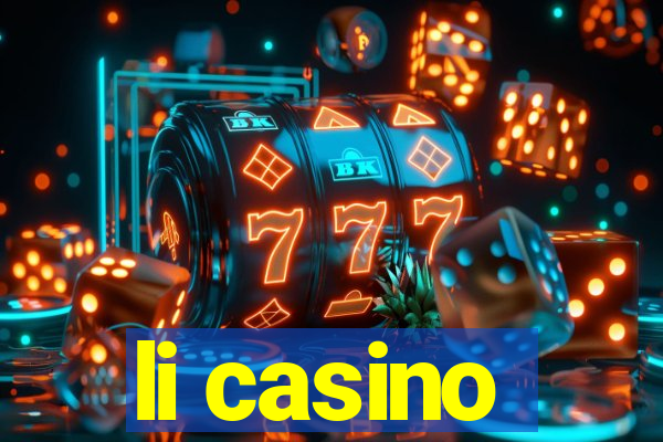 li casino