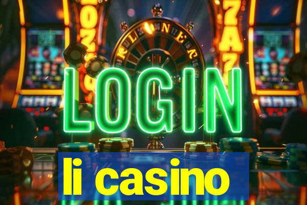 li casino