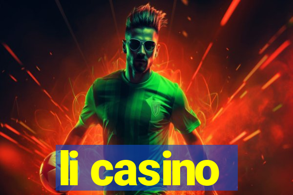 li casino